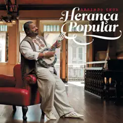 Herança Popular by Arlindo Cruz album reviews, ratings, credits