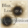 Bliss Lounge 4 - Winter Session, 2013