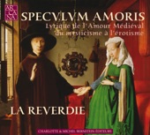 Speculum Amoris: Lyrique de l'amour médiéval, du mysticisme à l'érotisme