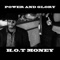 Power and Glory - H.O.T Money lyrics