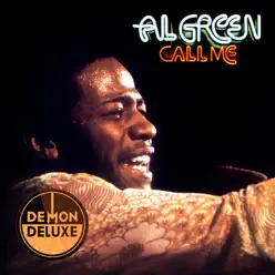 Call Me - 40th Anniversary Edition (Demon Deluxe) - Al Green