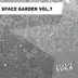 Space Garden, Vol.7 album cover