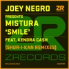 Smile ((Shur-i-kan Remixes)) [feat. Mistura & Kendra Cash] - Single