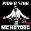 Poker Star - Single album lyrics, reviews, download