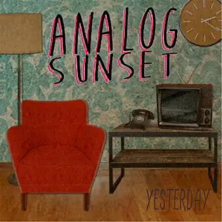 lataa albumi Analog Sunset - Yesterday
