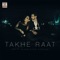 Takhe Raat (feat. Sudesh Kumari & Raxstar) - USR lyrics