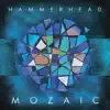 Mozaic album lyrics, reviews, download