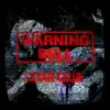 Warning Bell album lyrics, reviews, download