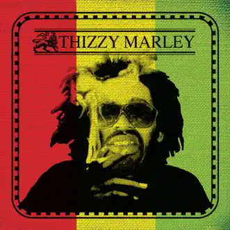 Thizzy Marley by Mac Dre album reviews, ratings, credits