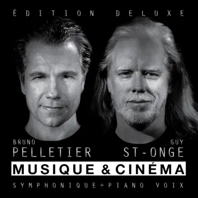 Musique et cinéma (Édition deluxe) - Bruno Pelletier