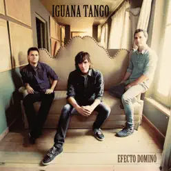 Efecto Dominó - Iguana Tango