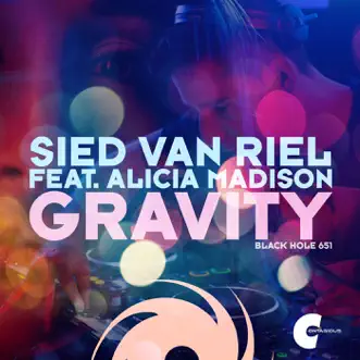 Gravity (feat. Alicia Madison) by Sied van Riel song reviws