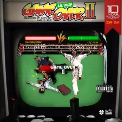 Game Over II - Single - Lil' Flip