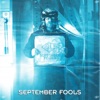 September Fools (2013 Re-Release)