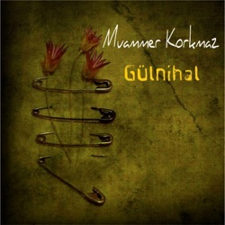 Muammer Korkmaz - Şu Karşıki Dağda Kar Var Duman Yok