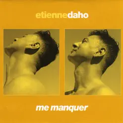Me manquer - Single - Etienne Daho