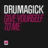 Give Yourself To Me - Single