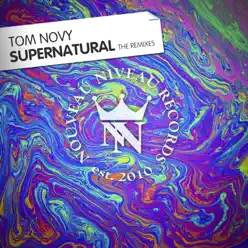 Supernatural the Remixes (feat. Amadeas) - Single - Tom Novy Supernatural the Remixes (feat. Amadeas) - Single - Tom Novy