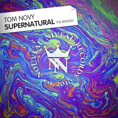 Supernatural the Remixes (feat. Amadeas) - Single - Tom Novy