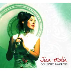 Tina Malia: Collected Favorites by Tina Malia album reviews, ratings, credits