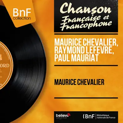 Maurice Chevalier (Mono version) - Paul Mauriat