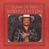 Tejano All Stars: Roberto Pulido