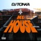 My House - DJ Tonka lyrics