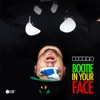 Bootie in Your Face (No Rock Drop) - Single artwork