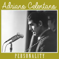 Personality - Single - Adriano Celentano Personality - Single - Adriano Celentano