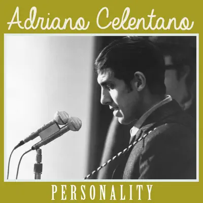 Personality - Single - Adriano Celentano