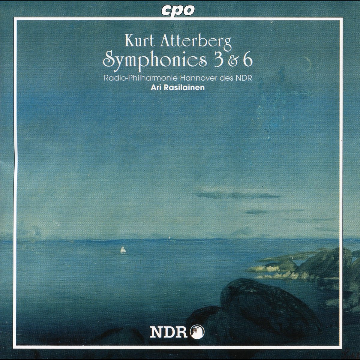 ‎Atterberg: Symphonies Nos. 3 & 6 By Hannover Radio Philharmonic ...