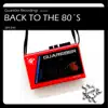 Back to the 80S album lyrics, reviews, download