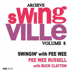 Swingville Volume 8: Swingin' - Buck Clayton Swingville Volume 8: Swingin' - Buck Clayton