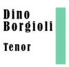 Stream & download Dino Borgioli: Tenor