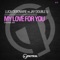 My Love for You (Luca Debonaire vs. Jay Double U) - Luca Debonaire & Jay Double U lyrics