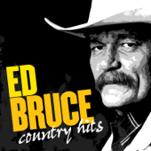 Country Hits - Ed Bruce