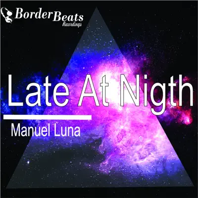 Late At Night - Single - Manuel Luna