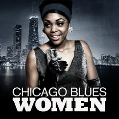 Chicago Blues Women by Various Artists album reviews, ratings, credits