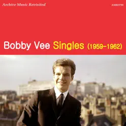 Singles (1959-1962) - Bobby Vee