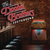 The Doobie Brothers - Take Me in Your Arms (Rock Me)