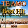 Te Amo (Bachata Version) - Single