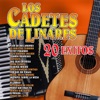 Los Cadetes de Linares - Cuando Regreses