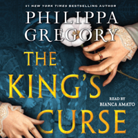 Philippa Gregory - The King's Curse (Unabridged) artwork