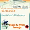 Jam Cruise 12: Rober Walter's 20th Congress - 1/6/2014