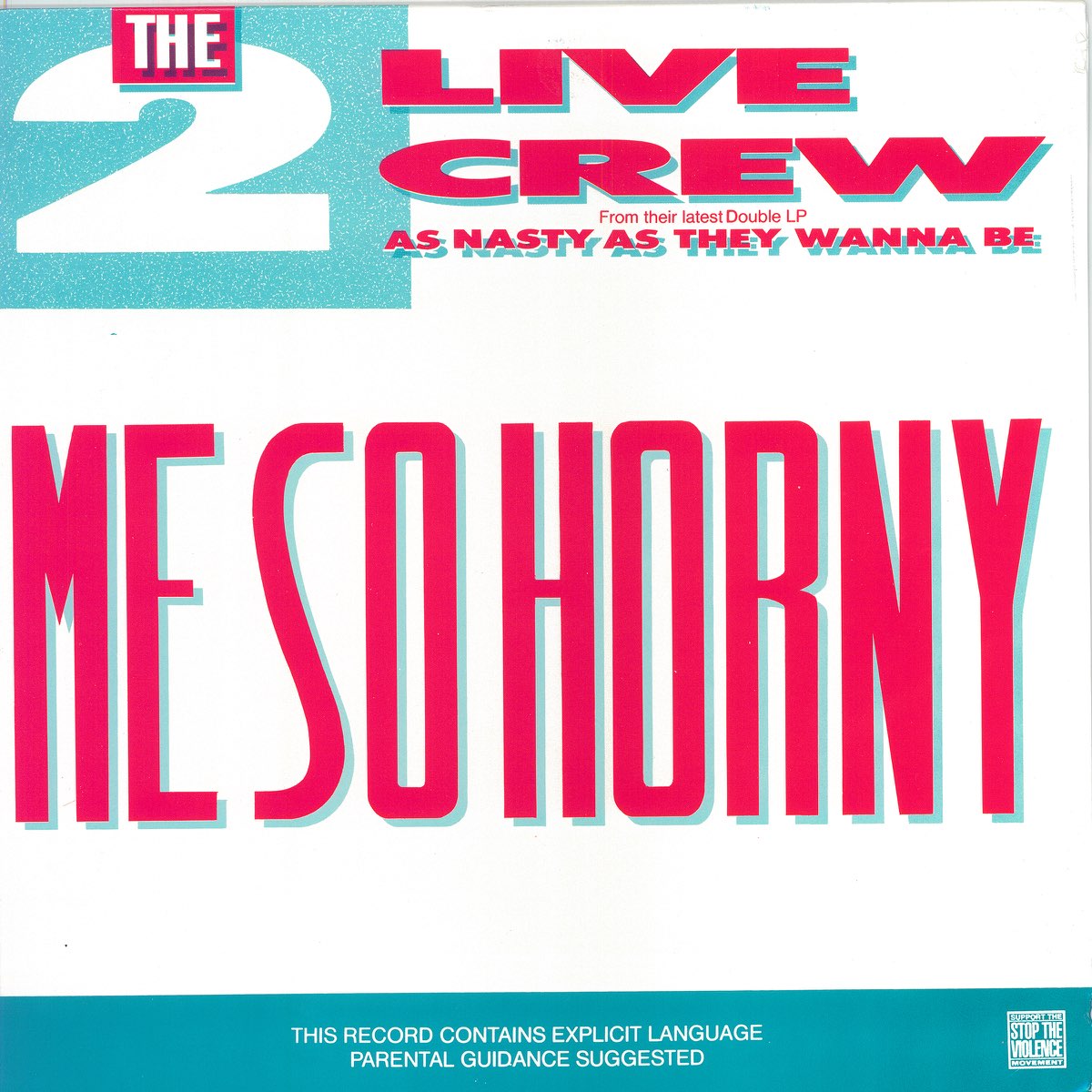 The 2 Live Crew 的 专 辑(Me So Horny (Remastered) - EP) .