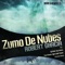 Zumo De Nubes - Robert Garcia lyrics