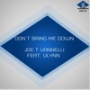 Don't Bring Me Down (feat. Vlynn)