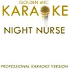 Night Nurse (In the Style of Simply Red) [Karaoke Version] - Single album lyrics, reviews, download