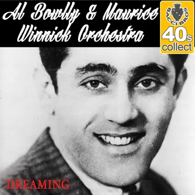 Dreaming (Remastered) - Single - Al Bowlly
