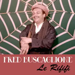 Le Rififì - Single - Fred Buscaglione